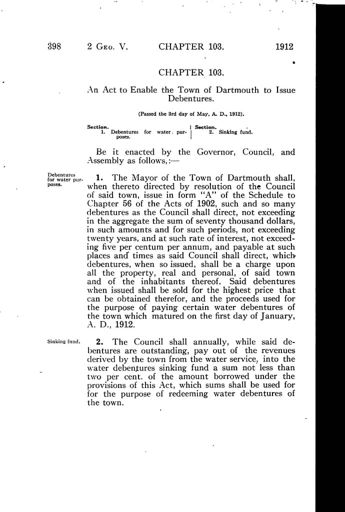 Dartmouth; Act to enable to issue debentures for water, etc 1912 c103